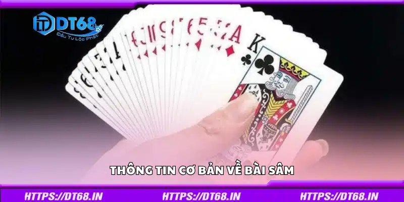 Khái quát chung về bài Sâm