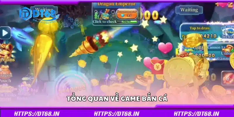 Vài nét nổi bật về game bắn cá